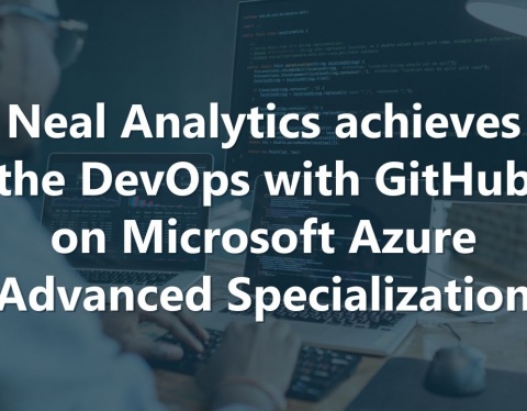 Man on computer with text overlay "Neal Analytics achieves DevOps with GitHub on Microsoft Azure Advanced Specialization"