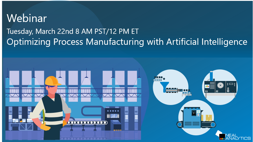 Webinar: Optimizing process manufacturing with Artificial Intelligence