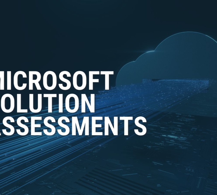 cloud and data photo with text Microsoft Solution Assessments