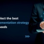 How to select the best CDP implementation strategy for your needs