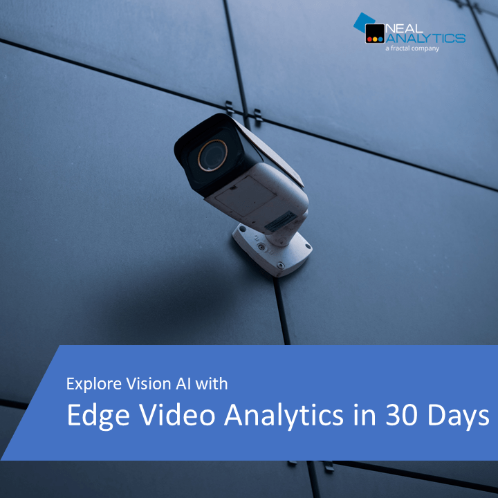 Security camera with text "Explore Vision AI with Edge Video Analytics in 30 Days"